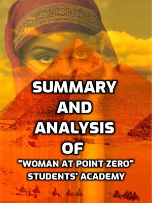 cover image of Summary and Analysis of "Woman at Point Zero"